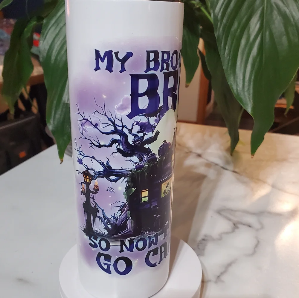 MY BROOM BROKE SO NOW I GO CAMPING 20oz Tumbler with duo lids 🎉sale